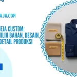 Konveksi Kemeja Custom: Panduan Memilih Bahan, Desain, Ukuran, dan Detail Produksi
