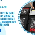 Supplier Kaos Custom untuk Perusahaan dan Komunitas: Cara Memilih Bahan, Ukuran, Desain, Harga, Minimum Order, dan Standar Produksi